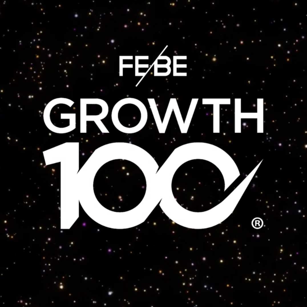 We're on the FEBE Growth 100 list